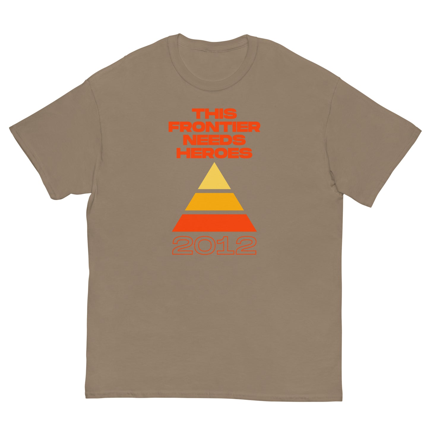 "2012" This Frontier Needs Heroes Men's classic tee