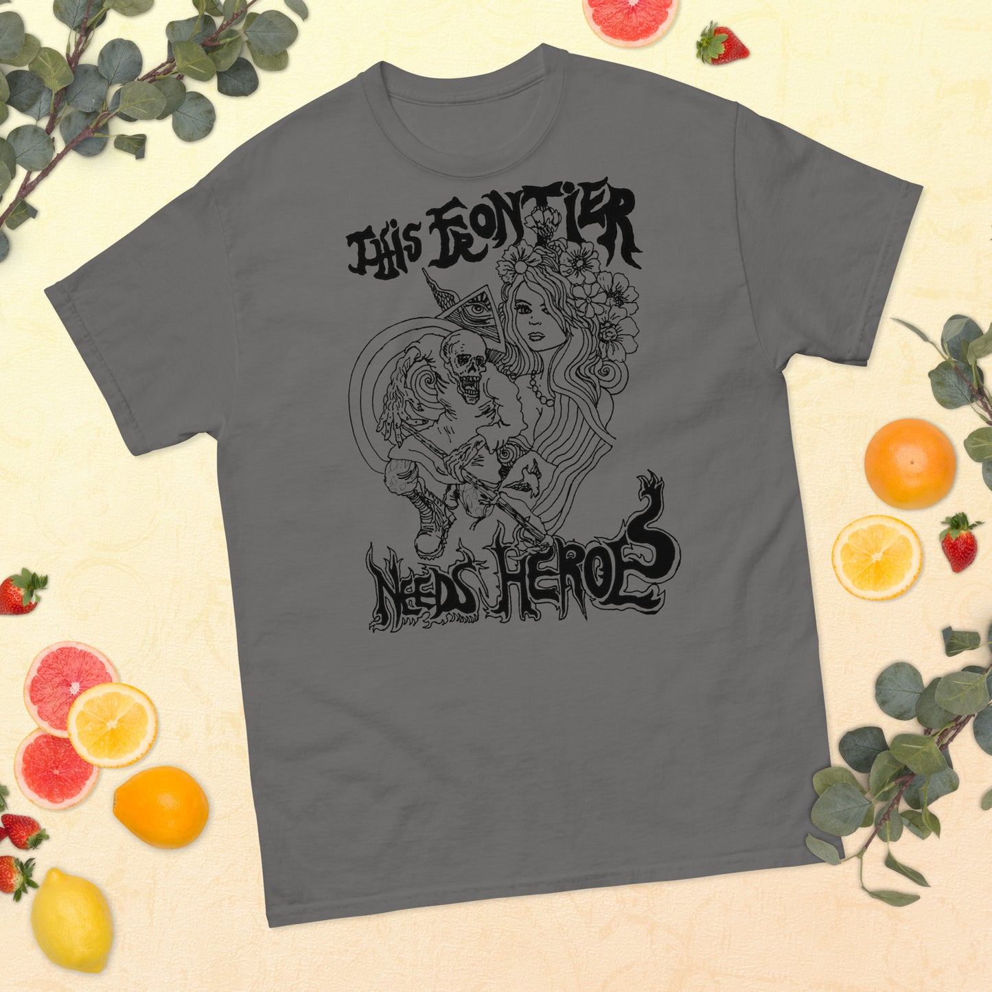 "This Frontier Needs Heroes" Men's classic tee