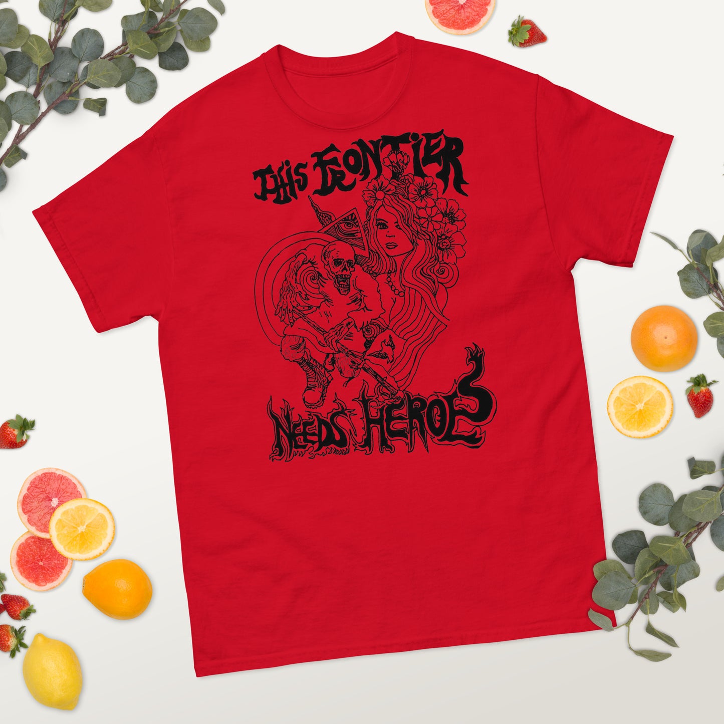 "This Frontier Needs Heroes" Men's classic tee