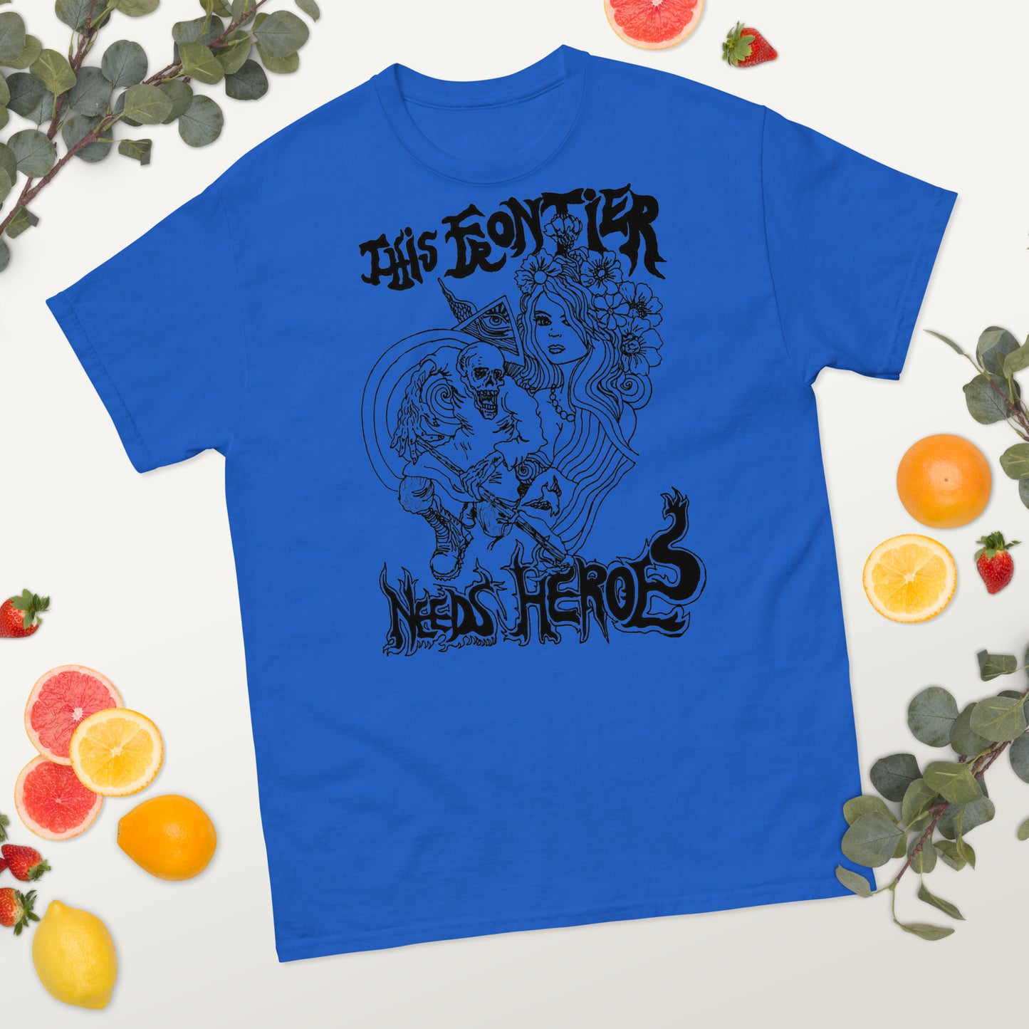 "This Frontier Needs Heroes" Men's classic tee