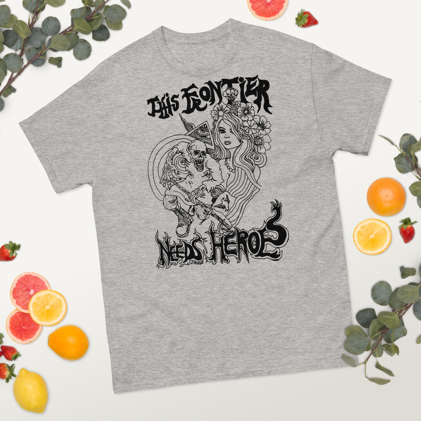 "This Frontier Needs Heroes" Men's classic tee